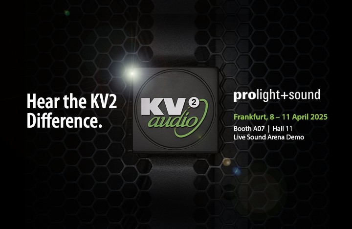 KV2 Audio Gears Up for Prolight + Sound 2025